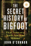 Cover Image: The Secret History of Bigfoot