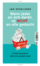 Buchcover für Wenn jeder an sich denkt, ist nicht an alle gedacht