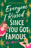 Cover Image: Everyone I Kissed Since You Got Famous