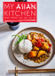 Cover Image: My Asian Kitchen