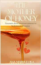 book cover for The Mother of Honey