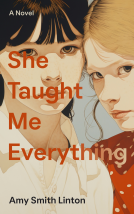 book cover for She Taught Me Everything