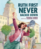 book cover for Ruth First Never Backed Down