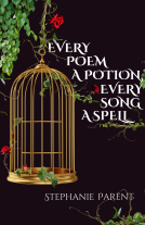 book cover for Every Poem a Potion, Every Song a Spell