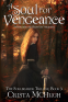 Cover Image: A Soul For Vengeance