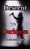 Cover Image: Descent into Darkness