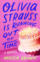 book cover for Olivia Strauss Is Running Out of Time