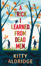 book cover for A Trick I Learned from Dead Men