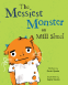 Cover Image: The Messiest Monster on Mill Street