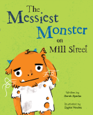 book cover for The Messiest Monster on Mill Street