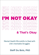 book cover for I'm Not Okay and That's Okay