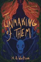 book cover for The Unmaking of Them