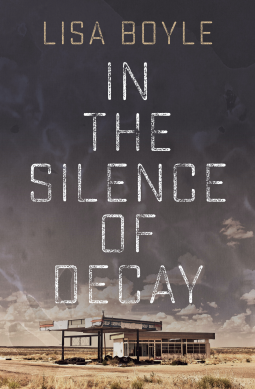 book cover for In the Silence of Decay