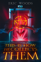 book cover for This is How He Collects Them