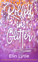 book cover for Rolled In Glitter