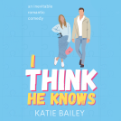 book cover for I Think He Knows
