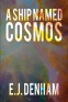 Cover Image: A Ship Named Cosmos