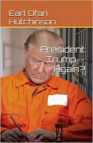 book cover for President Trump--Again?