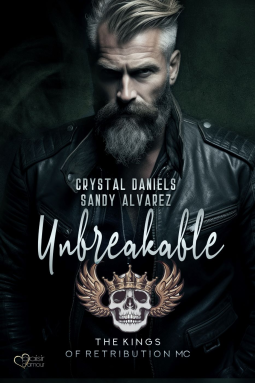 Buchcover für Kings of Retribution MC Teil 5: Unbreakable