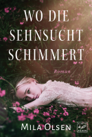Buchcover für Wo die Sehnsucht schimmert