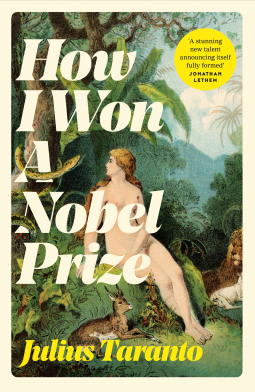 book cover for How I Won A Nobel Prize