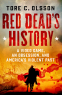 Cover Image: Red Dead's History