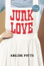 Cover Image: Junk Love