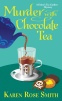 Cover Image: Murder with Chocolate Tea