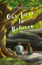 book cover for Our Lives In Between