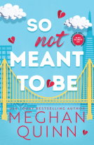 book cover for So Not Meant to Be