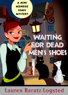 book cover for Waiting for Dead Men's Shoes: A Mini Monroe Comic Mystery