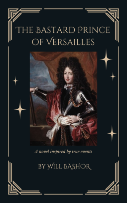 book cover for The Bastard Prince of Versailles