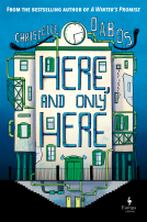 book cover for Here, and Only Here
