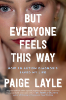 book cover for But Everyone Feels This Way