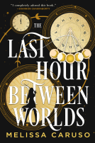 book cover for The Last Hour Between Worlds