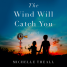 book cover for The Wind Will Catch You