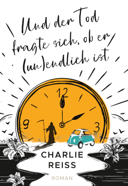 Buchcover für Und der Tod fragte sich, ob er (un)endlich ist