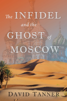 book cover for The Infidel and the Ghost of Moscow