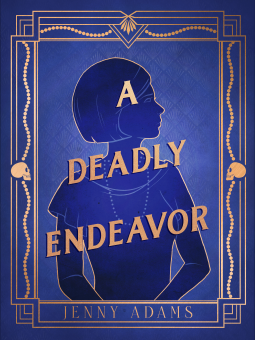 book cover for A Deadly Endeavor