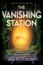 Cover Image: The Vanishing Station
