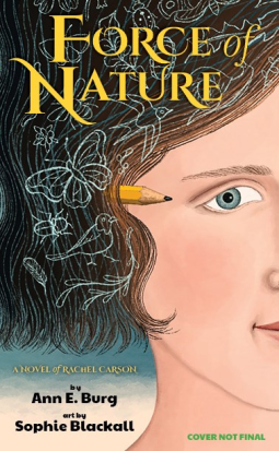 book cover for Force of Nature: A Novel of Rachel Carson