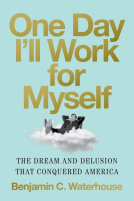 book cover for One Day I'll Work for Myself