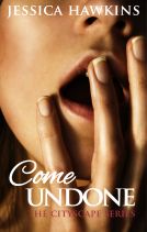 book cover for Come Undone (The Cityscape Series)