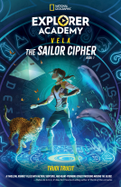 book cover for Explorer Academy Vela: The Sailor Cipher (Book 1)