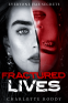Cover Image: Fractured Lives