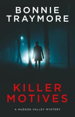 book cover for Killer Motives: A Hudson Valley Mystery