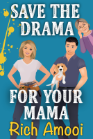 book cover for Save the Drama for Your Mama