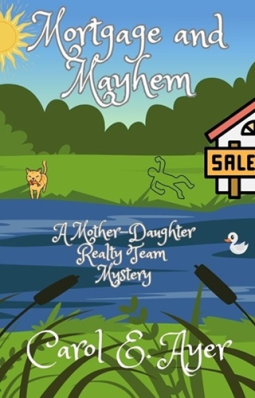 book cover for Mortgage and Mayhem