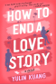 Cover Image: How to End a Love Story