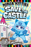 Cover Image: Ninja Kitties Save the Castle